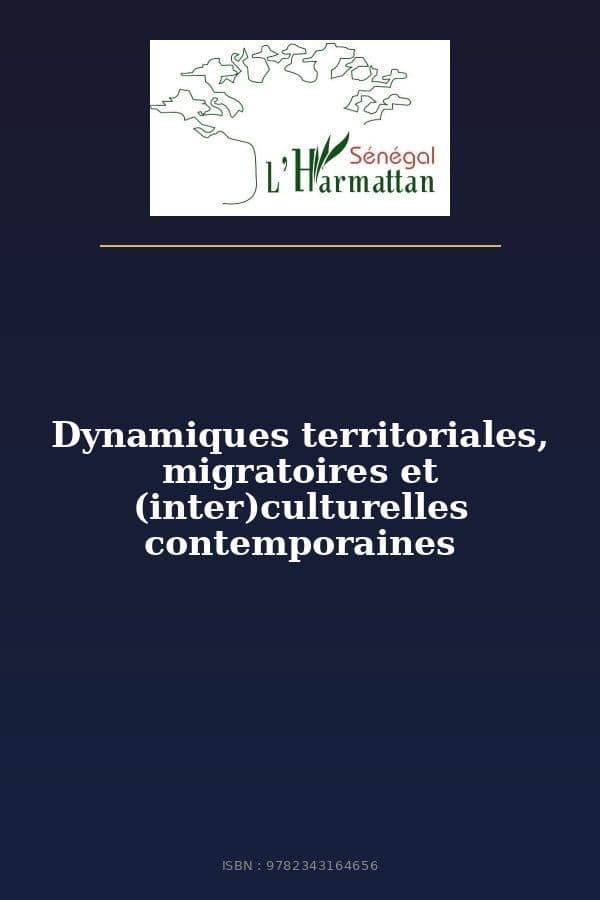 Couverture de « Dynamiques territoriales, migratoires et (inter)culturelles contemporaines »