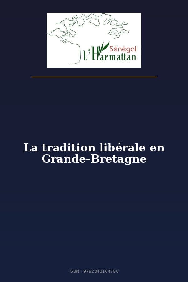 Couverture de « La tradition libérale en Grande-Bretagne »