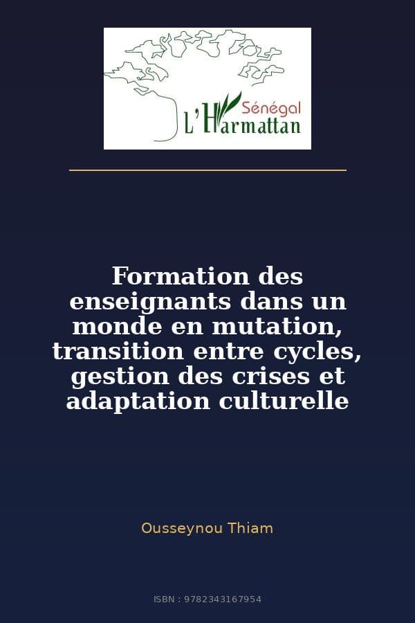 Couverture de « Formation des enseignants dans un monde en mutation, transition entre cycles, gestion des crises et adaptation culturelle »