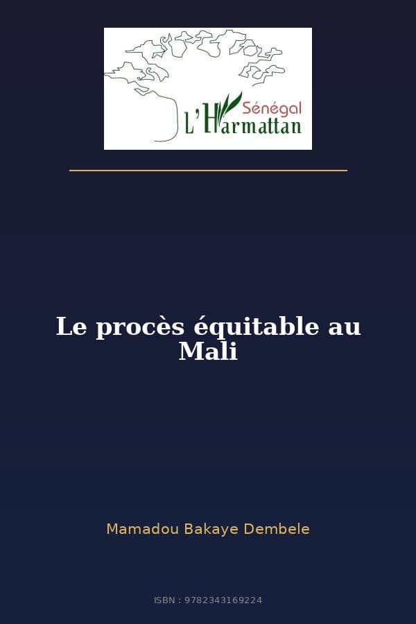 Couverture de « Le procès équitable au Mali »