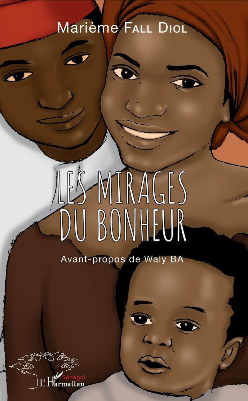 Couverture de « Les mirages du bonheur »