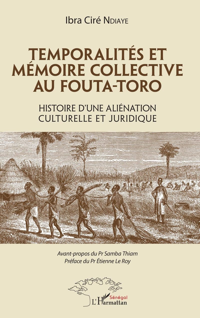 Couverture de « Temporalités et mémoire collective au Fouta-Toro »