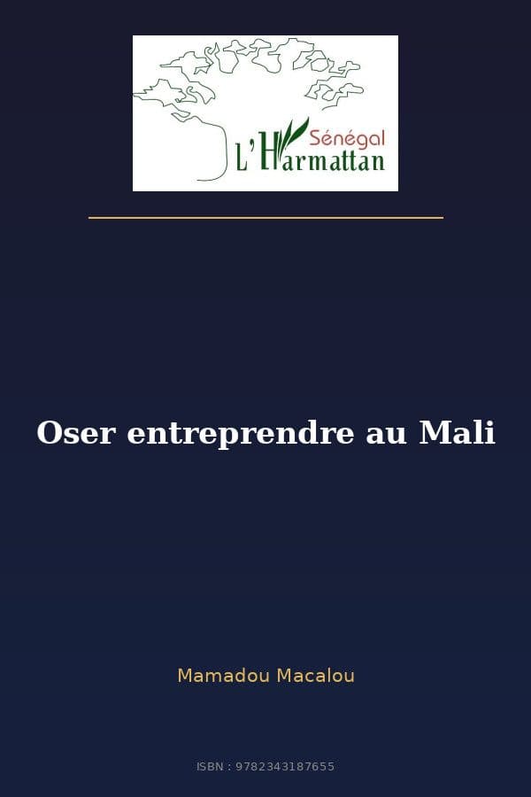 Couverture de « Oser entreprendre au Mali »