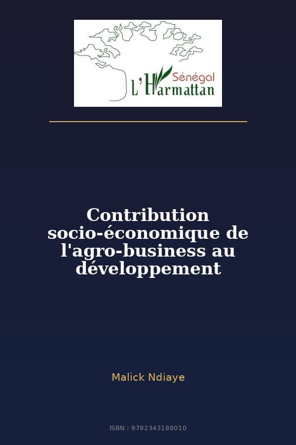 Couverture de « Contribution socio-économique de l'agro-business au développement »