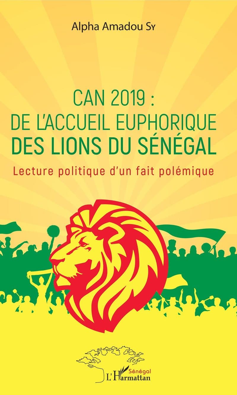 Couverture de « CAN 2019 : de l'accueil euphorique des Lions du Sénégal »