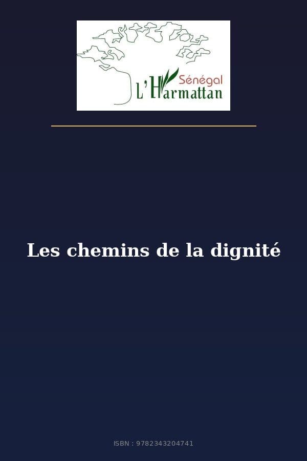 Couverture de « Les chemins de la dignité »