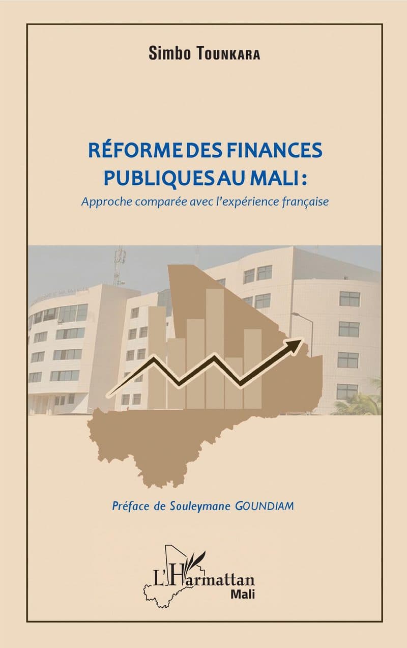 Couverture de « Réforme des finances publiques au Mali : approche comparée avec l'expérience française »