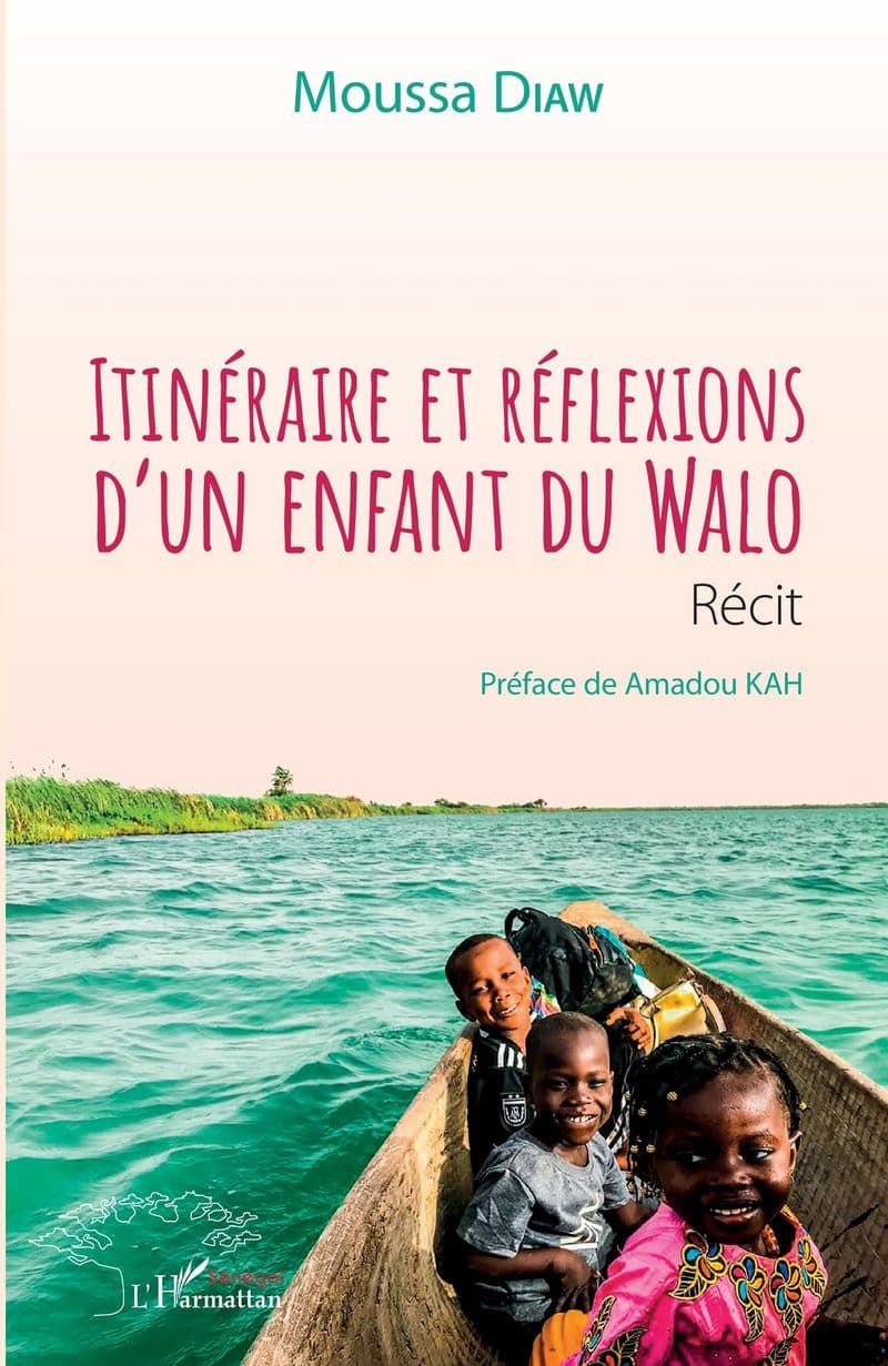 Couverture de « Itinéraire et réflexions d'un enfant du Walo. »