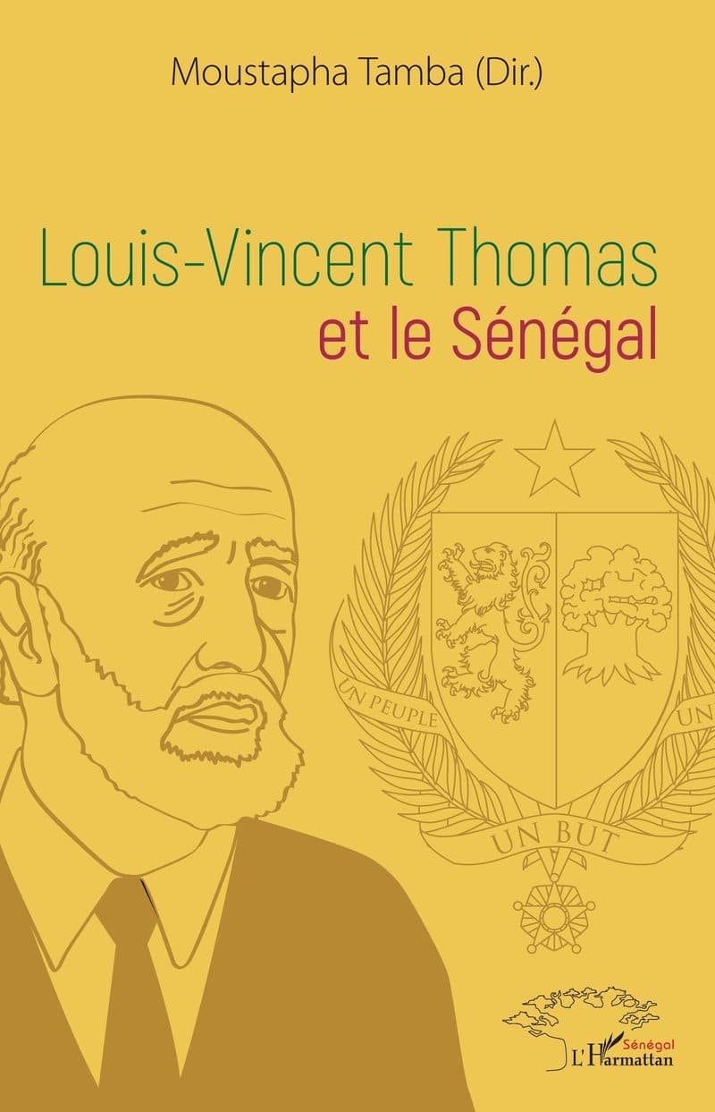 Couverture de « Louis-Vincent Thomas et le Sénégal »