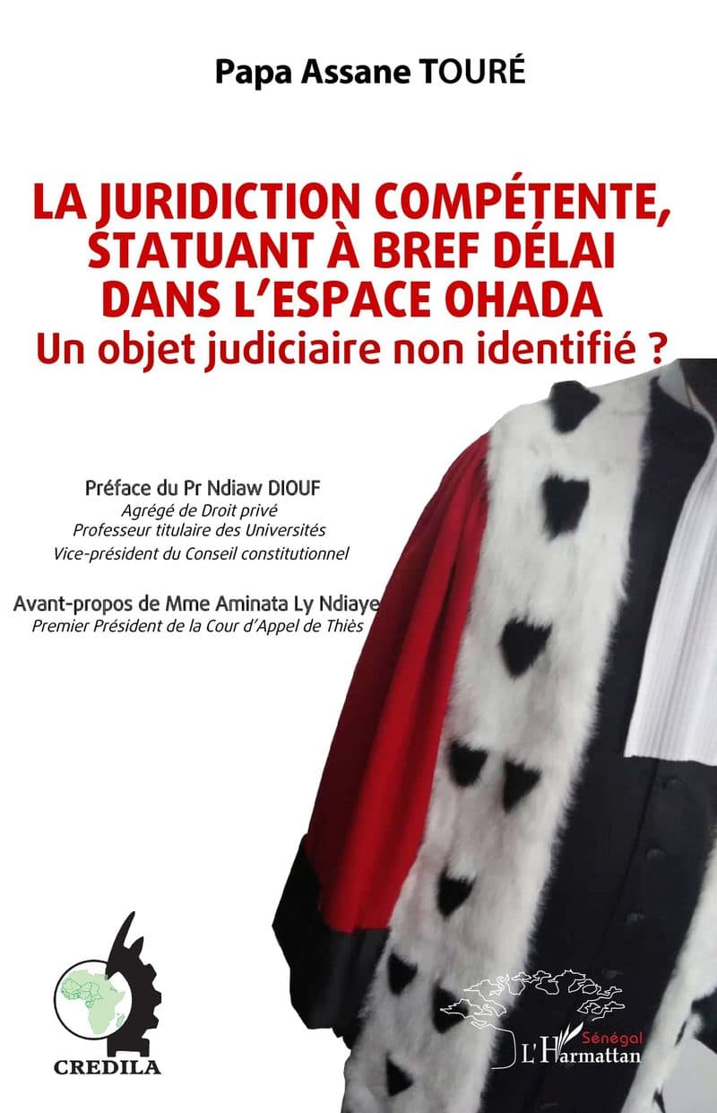Couverture de « La juridiction compétente, statuant à bref délai dans l'espace OHADA »