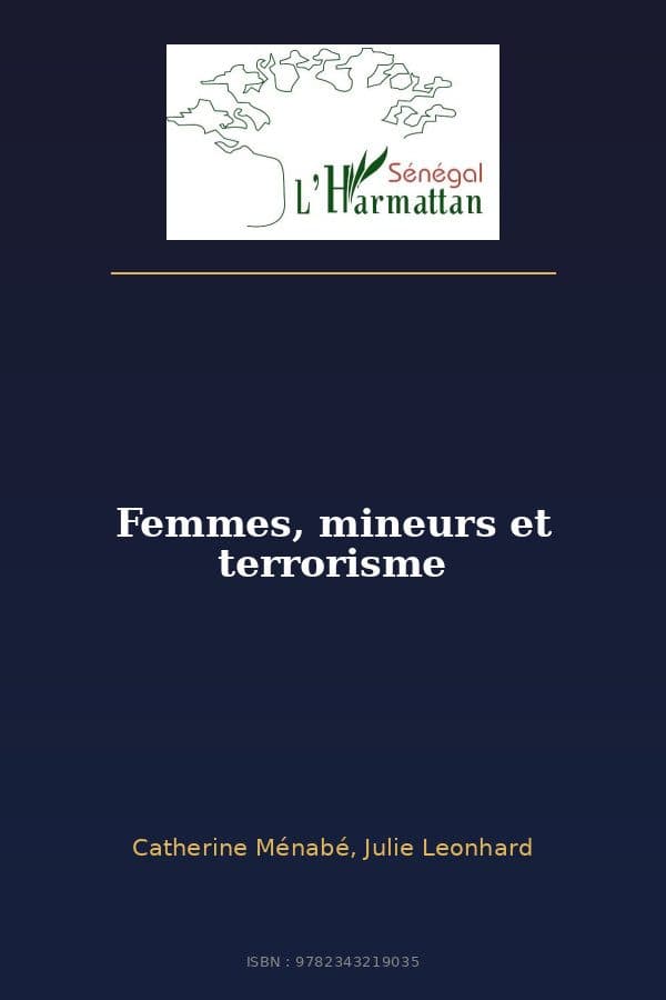 Couverture de « Femmes, mineurs et terrorisme »