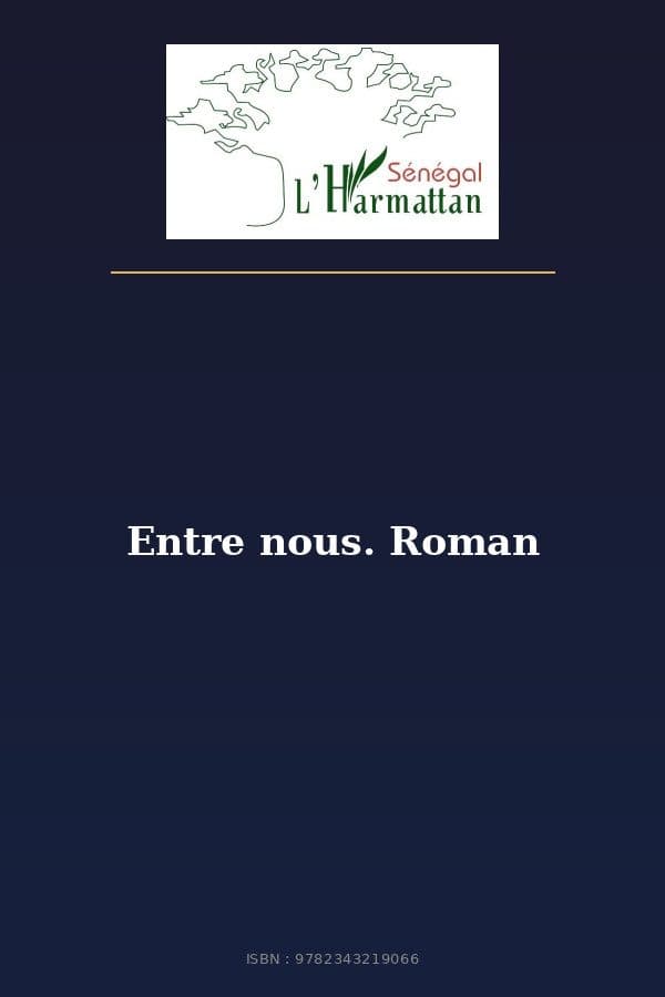 Couverture de « Entre nous. Roman »