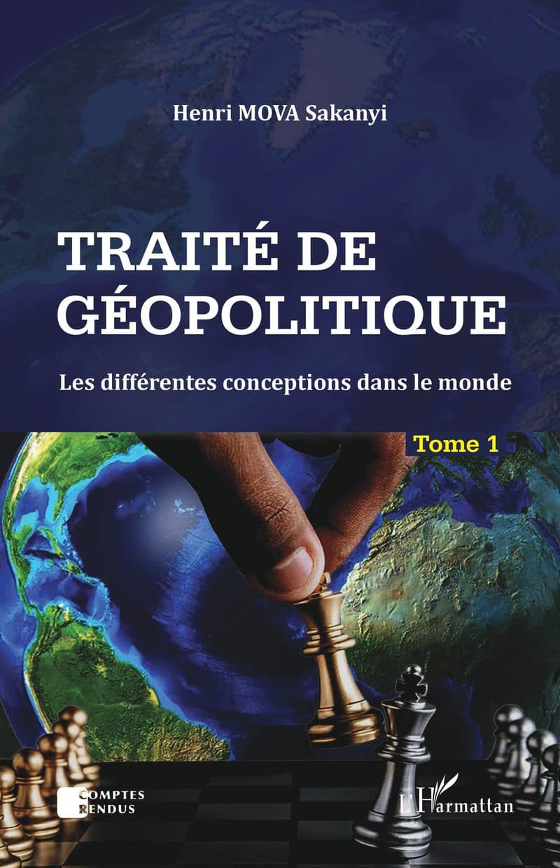 Couverture de « Traité de géopolitique Tome 1 - TOME 1 Les différentes conceptions dans le monde »