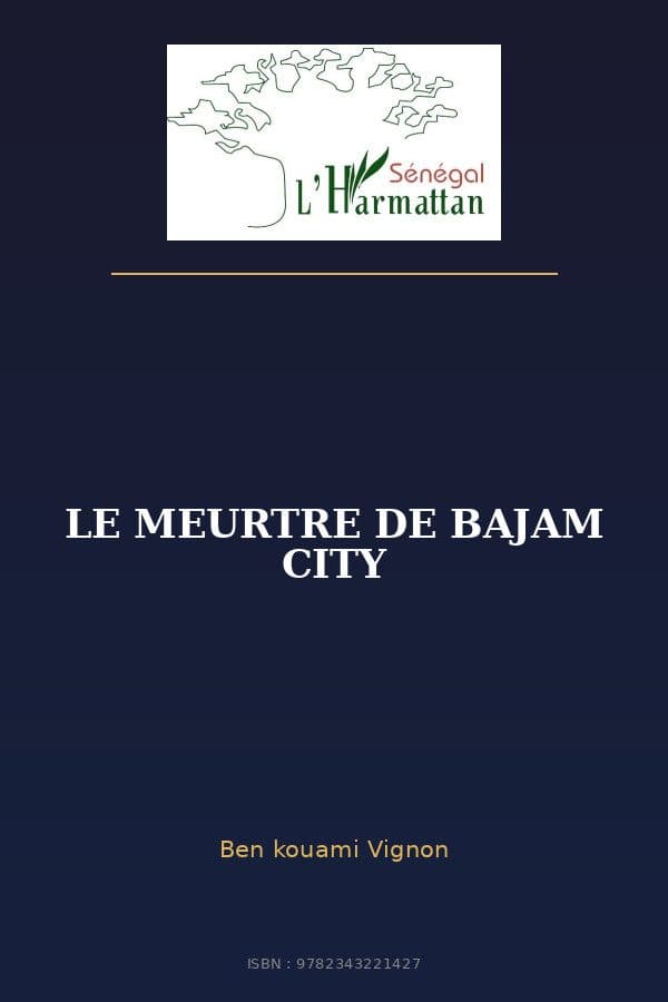 Couverture de « LE MEURTRE DE BAJAM CITY »