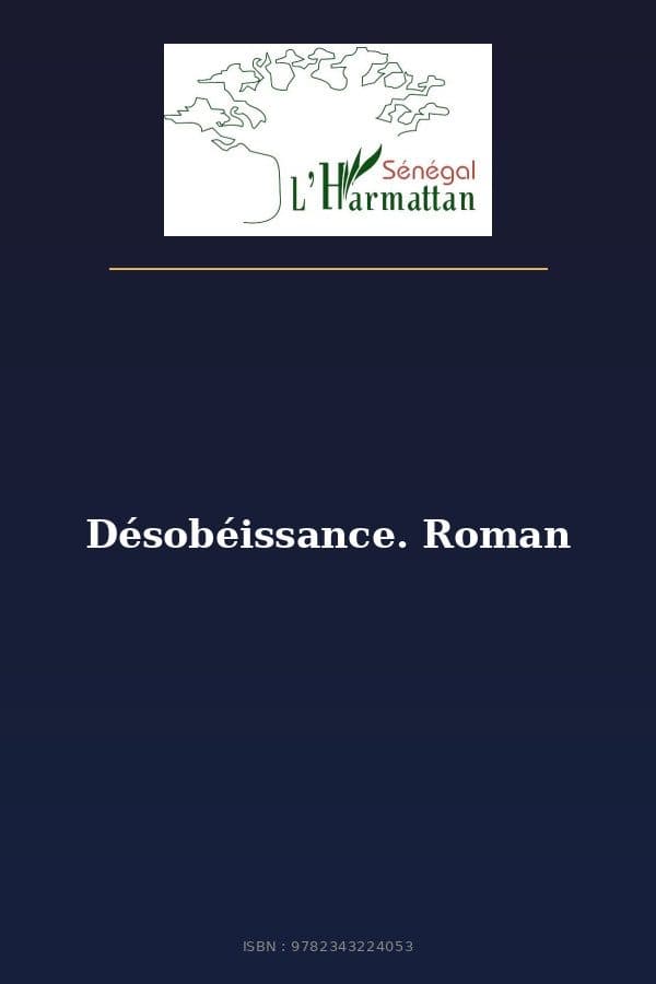Couverture de « Désobéissance. Roman »