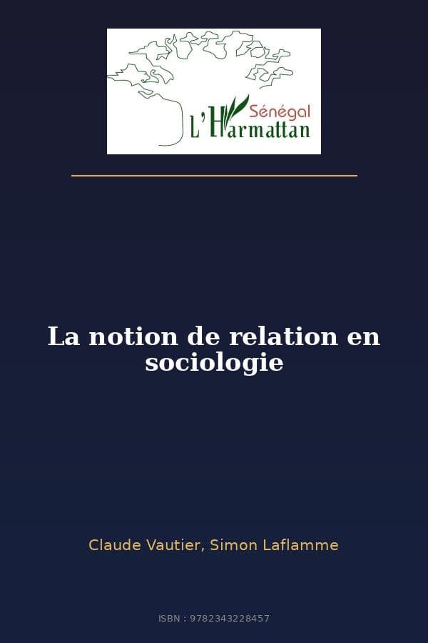 Couverture de « La notion de relation en sociologie »