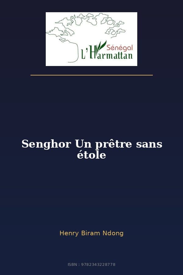 Couverture de « Senghor Un prêtre sans étole »