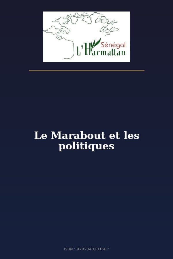 Couverture de « Le Marabout et les politiques »