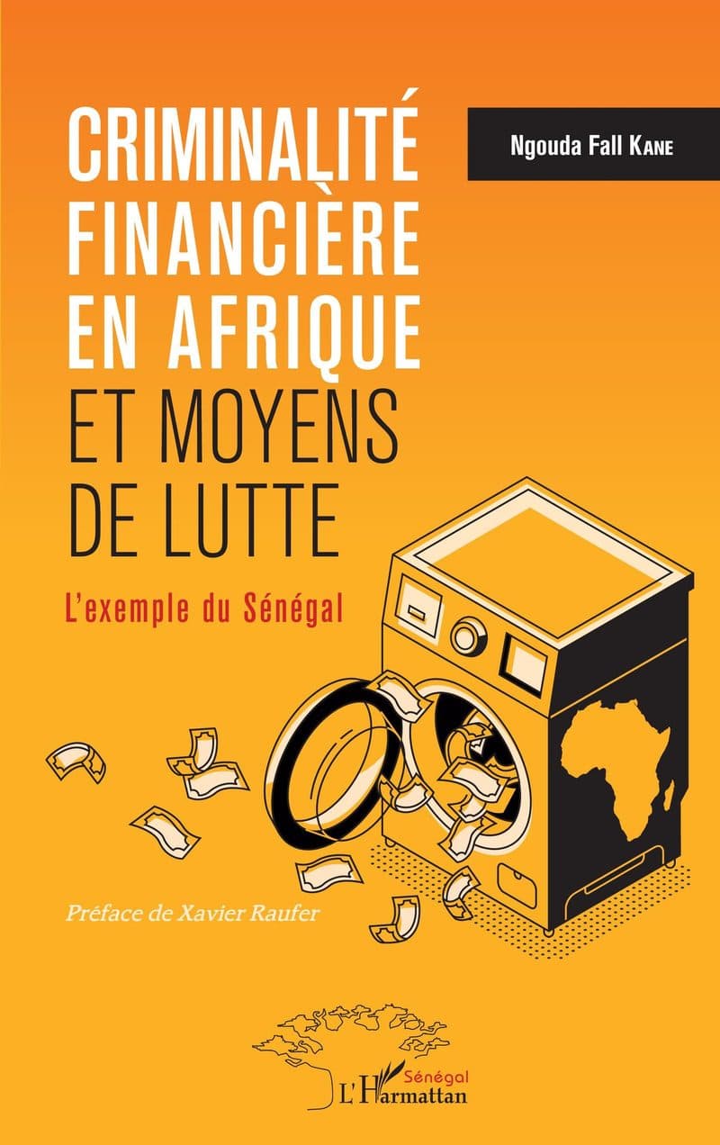 Couverture de « Criminalité financière en Afrique et moyens de lutte »