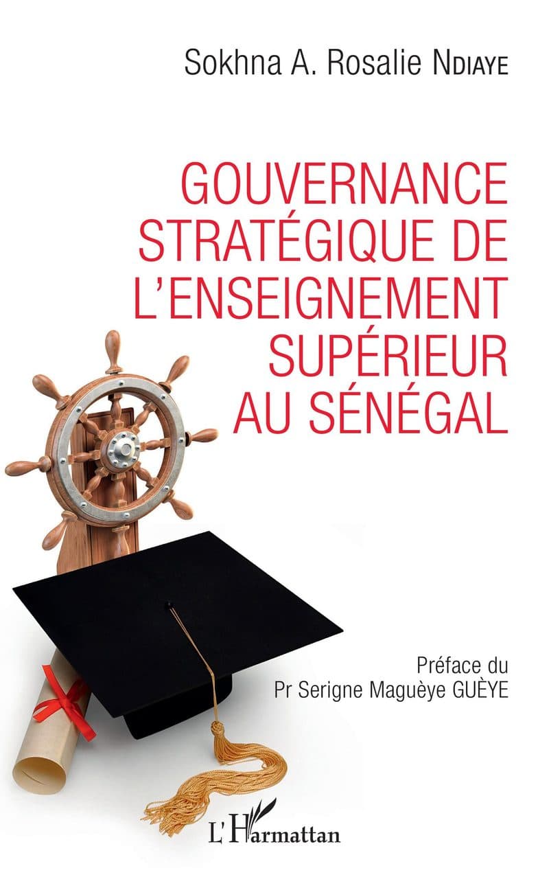 Couverture de « Gouvernance stratégique de l'enseignement supérieur au Sénégal »