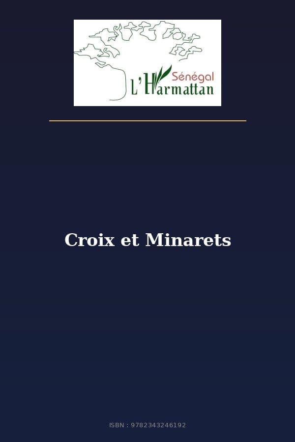 Couverture de « Croix et Minarets »