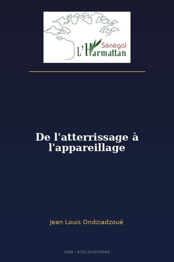 Couverture de « De l'atterrissage à l'appareillage »