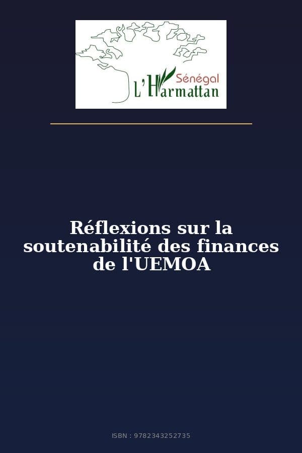 Couverture de « Réflexions sur la soutenabilité des finances de l'UEMOA »