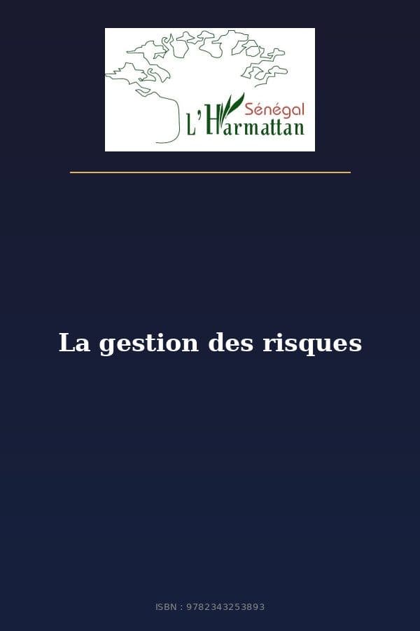 Couverture de « La gestion des risques »