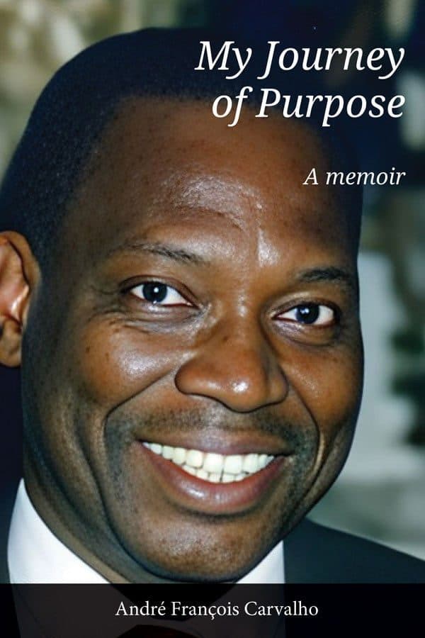 Couverture de « MY JOURNEY OF PURPOSE A memoir »