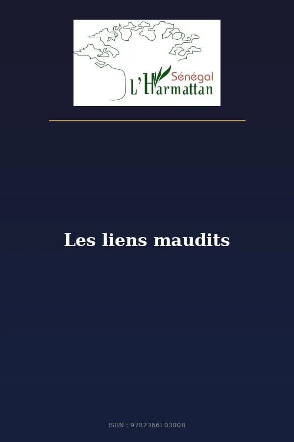 Couverture de « Les liens maudits »
