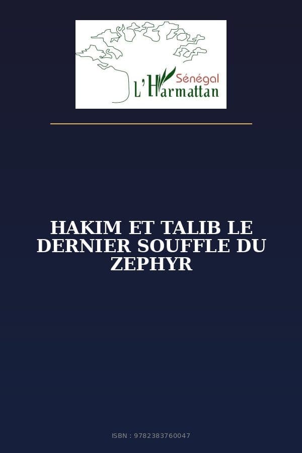 Couverture de « HAKIM ET TALIB LE DERNIER SOUFFLE DU ZEPHYR »