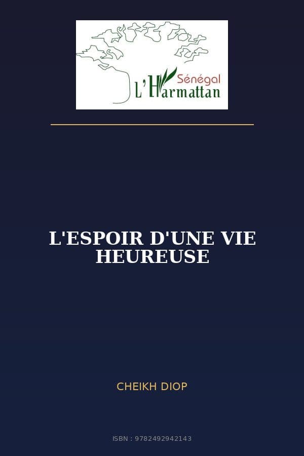Couverture de « L'ESPOIR D'UNE VIE HEUREUSE »