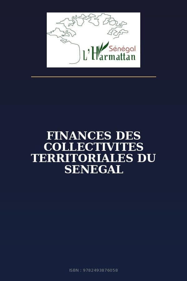 Couverture de « FINANCES DES COLLECTIVITES TERRITORIALES DU SENEGAL »