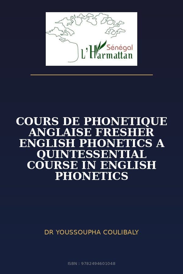 Couverture de « COURS DE PHONETIQUE ANGLAISE FRESHER ENGLISH PHONETICS A QUINTESSENTIAL COURSE IN ENGLISH PHONETICS »