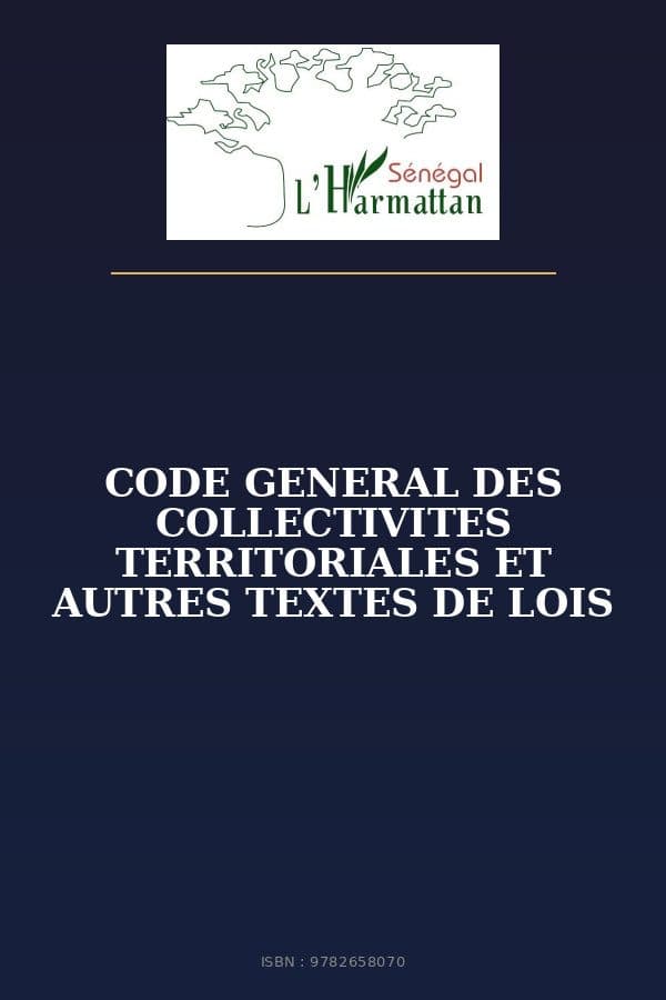 Couverture de « CODE GENERAL DES COLLECTIVITES TERRITORIALES ET AUTRES TEXTES DE LOIS »