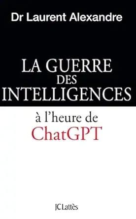 Couverture de « La guerre des intelligences à l'heure de ChatGPT »