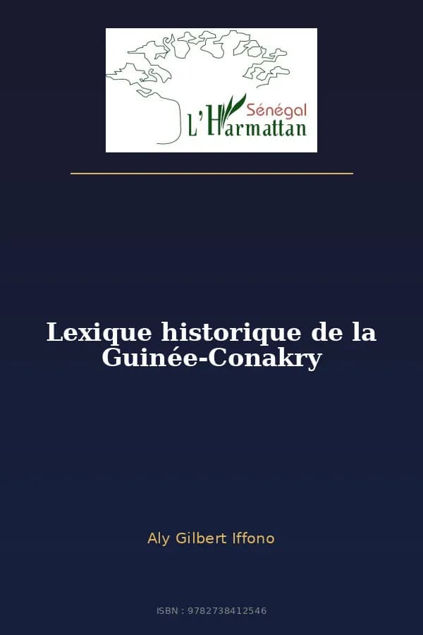 Couverture de « Lexique historique de la Guinée-Conakry »