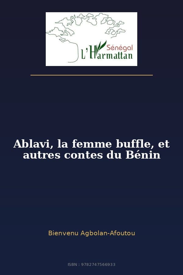 Couverture de « Ablavi, la femme buffle, et autres contes du Bénin »