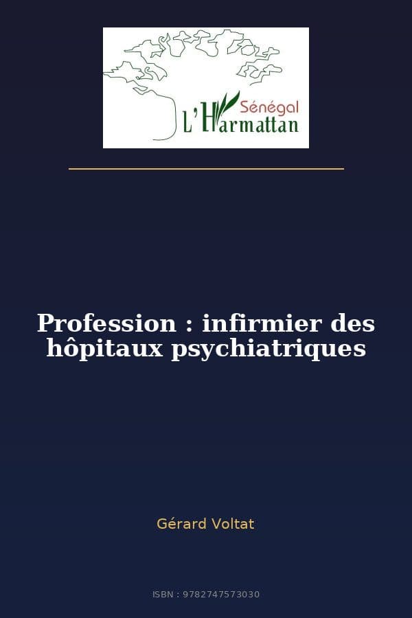 Couverture de « Profession : infirmier des hôpitaux psychiatriques »