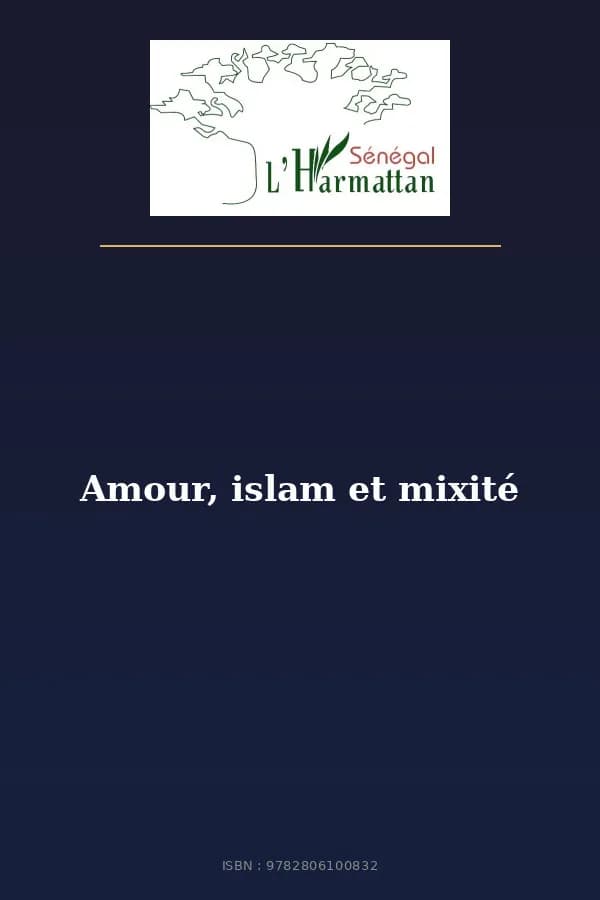 Couverture de « Amour, islam et mixité »