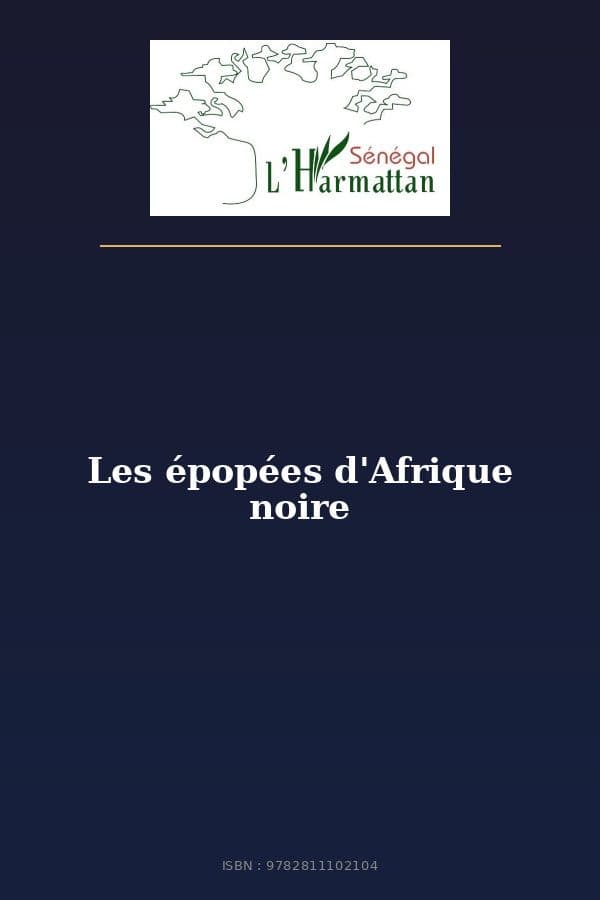 Couverture de « Les épopées d'Afrique noire »