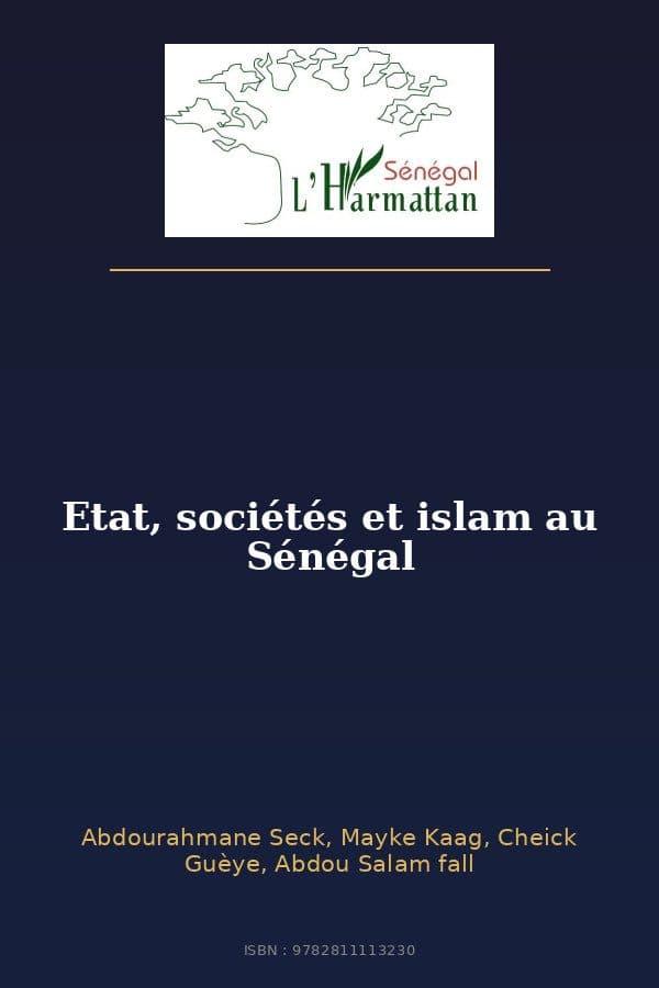 Couverture de « Etat, sociétés et islam au Sénégal »