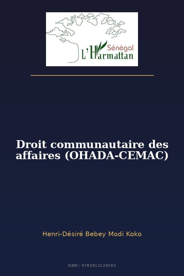 Couverture de « Droit communautaire des affaires (OHADA-CEMAC) »