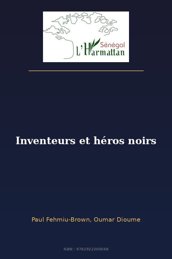 Couverture de « Inventeurs et héros noirs »