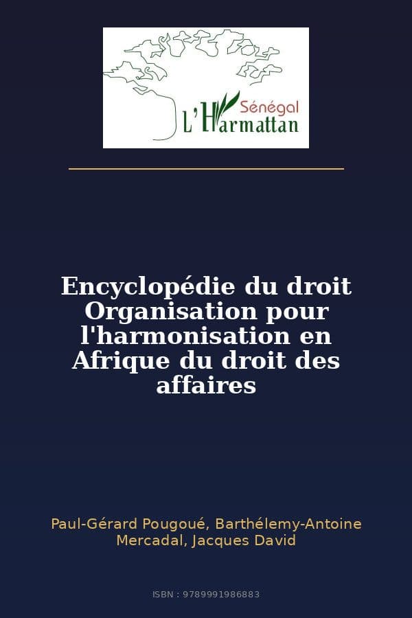 Couverture de « Encyclopédie du droit Organisation pour l'harmonisation en Afrique du droit des affaires »