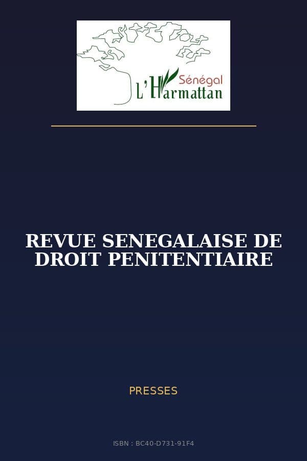 Couverture de « REVUE SENEGALAISE DE DROIT PENITENTIAIRE »