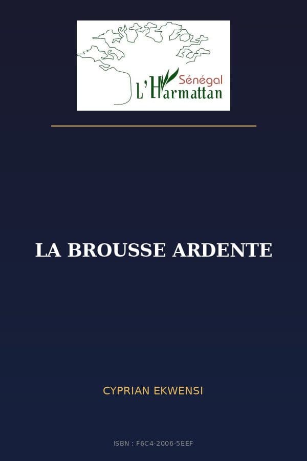Couverture de « LA BROUSSE ARDENTE »