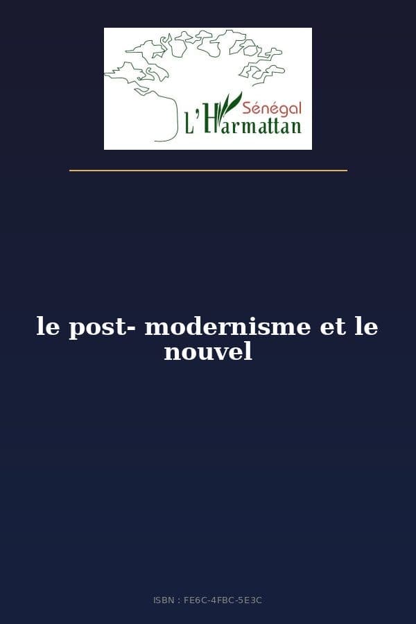 Couverture de « le post- modernisme et le nouvel »
